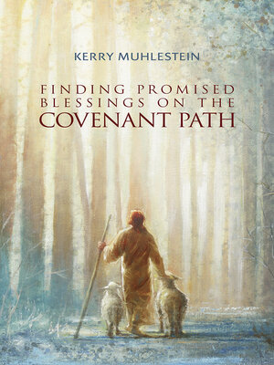 cover image of Finding Promised Blessings on the Covenant Path